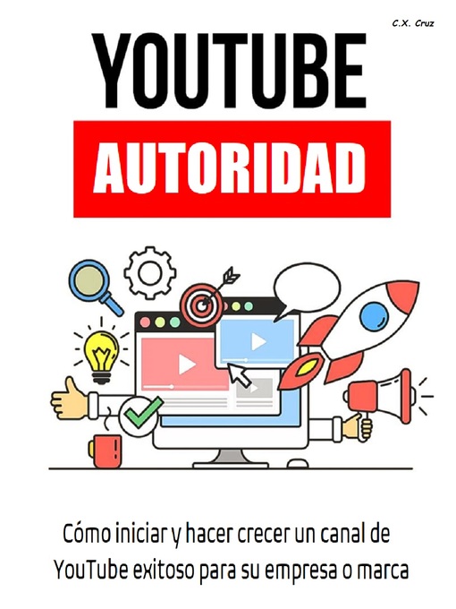 Title details for Autoridad de YouTube by C.X. Cruz - Available